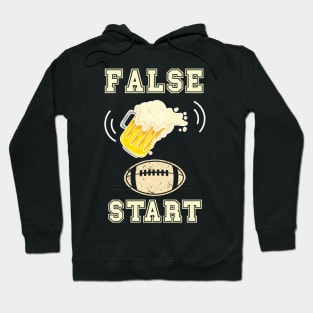 FOOTBALL FUNNY QUOTE FALSE START Hoodie